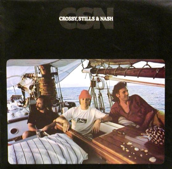 Crosby, Stills & Nash - CSN (Vinyl, LP, Album, Stereo)