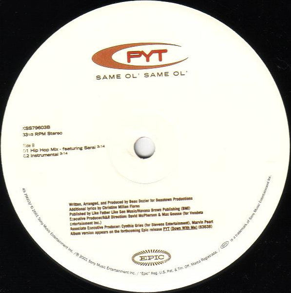 PYT - Same Ol' Same Ol' (Vinyl, 12", 33 ⅓ RPM, Stereo) Very Good Plus (VG+) / Very Good Plus (VG+)
