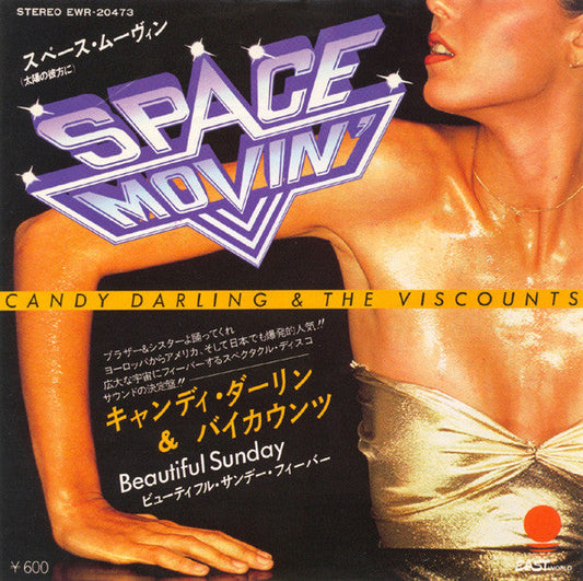 Candy Darling & The Viscounts - Space Movin' (Vinyl, 7", 45 RPM) Very Good Plus (VG+) / Good Plus (G+)