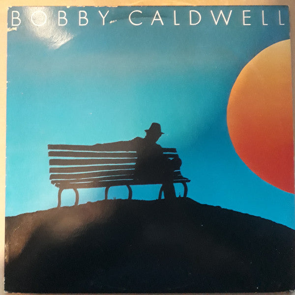 Bobby Caldwell - Bobby Caldwell (Vinyl, LP, Album) Very Good (VG) / Very Good (VG)