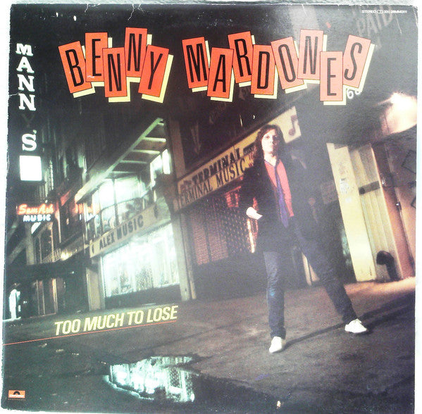 Benny Mardones - Too Much To Lose (Vinyl, LP, Album, Promo) Very Good Plus (VG+) / Very Good (VG)