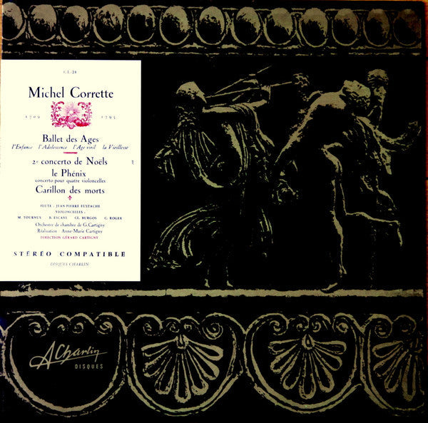 Michel Corrette - Le Ballet Des Ages, 2e Concerto De Noëls, Le Phénix, Carillon Des Morts (Vinyl, LP, Stereo) Very Good (VG) / Very Good (VG)