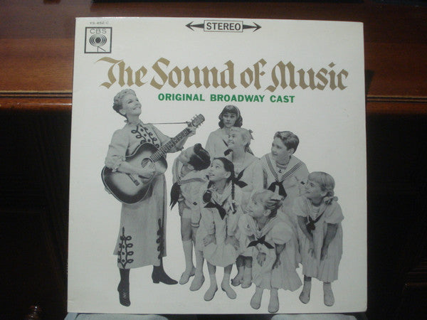 The Sound Of Music Original Broadway Cast - The Sound Of Music (Original Broadway Cast) (Vinyl, LP, Stereo) Very Good (VG) / Poor (P)
