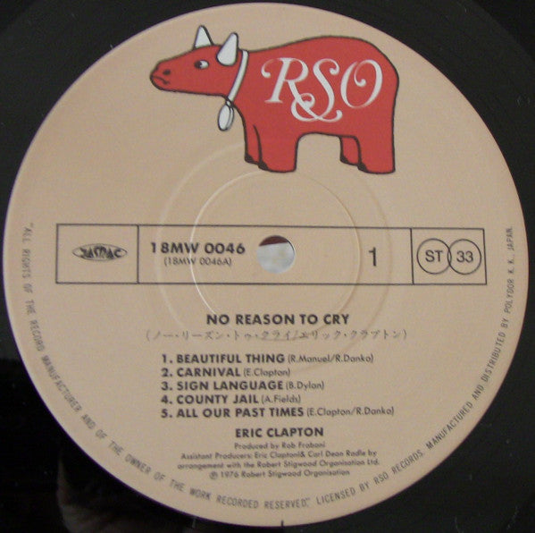Eric Clapton - No Reason To Cry (Vinyl, LP, Album) Very Good Plus (VG+) / Very Good Plus (VG+)