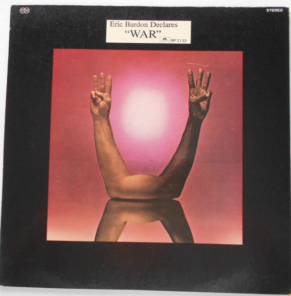 Eric Burdon & War - Eric Burdon Declares "War" (Vinyl, LP, Album, Stereo) Very Good (VG) / Very Good (VG)