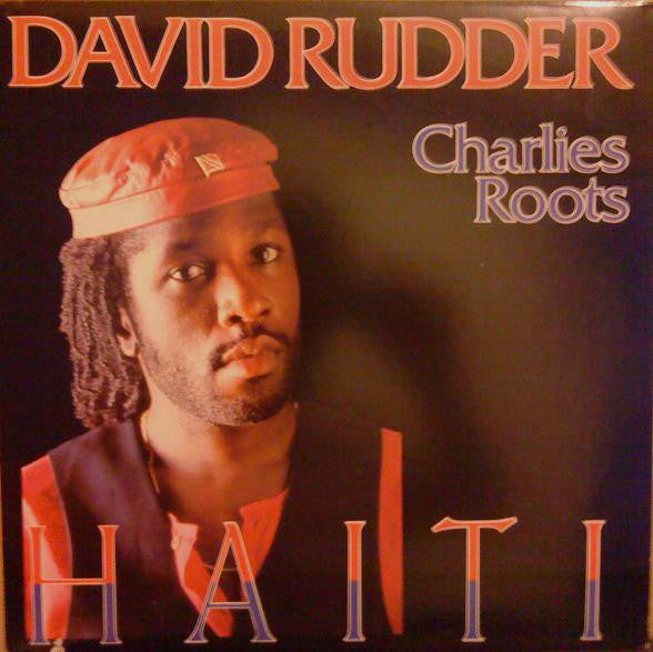David Rudder - Haiti (Vinyl, LP, Album) Good Plus (G+) / Good Plus (G+)