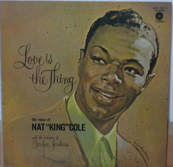 Nat King Cole - Love Is The Thing (Vinyl, LP, Album, Reissue, Stereo) Very Good Plus (VG+) / Very Good Plus (VG+)