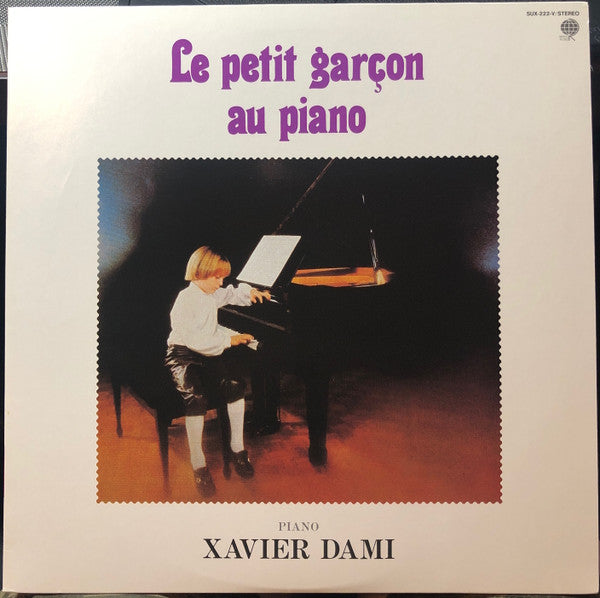 Xavier Dami - Le Petit Garçon Au Piano (Vinyl, LP, Album, Stereo)