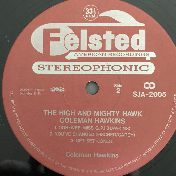 Coleman Hawkins - The High And Mighty Hawk (Vinyl, LP, Album, Reissue) Very Good Plus (VG+) / Very Good Plus (VG+)