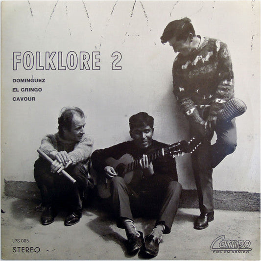 Alfredo Dominguez - Folklore 2 (Vinyl, LP, Album, Stereo) Good Plus (G+) / Good (G)