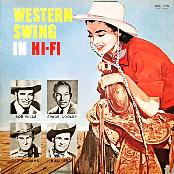 Bob Wills - Western Swing In Hi-Fi (Vinyl, LP, Compilation, Reissue) Very Good Plus (VG+) / Very Good Plus (VG+)