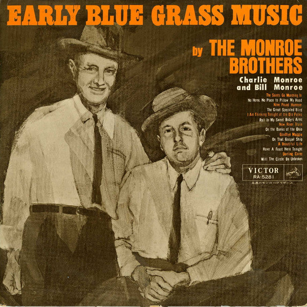 Monroe Brothers - Early Blue Grass Music (Vinyl, LP, Album, Compilation, Mono) Very Good Plus (VG+) / Very Good (VG)
