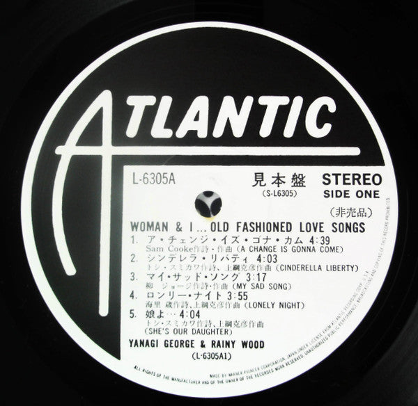George Yanagi & Rainy Wood - Woman & I… (Old Fashioned Love Songs) = ウーマン・アンド・アイ…オールド・フェシッョンド・ラヴ・ソングス (2xVinyl, LP, Album, Promo) Very Good Plus (VG+) / Very Good (VG)