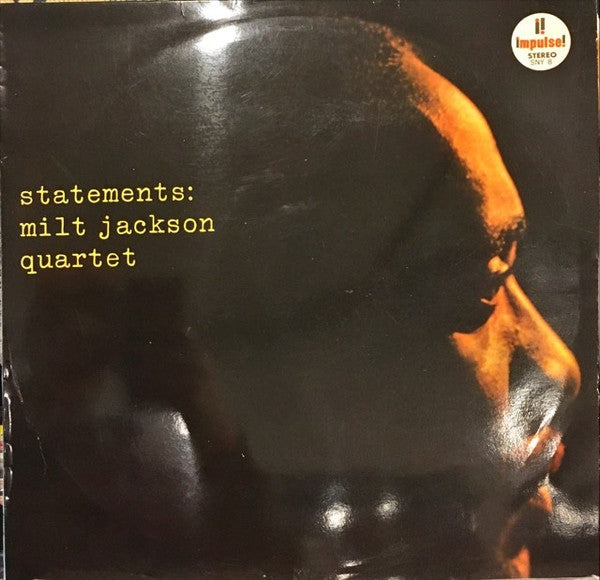 The Milt Jackson Quartet - Statements (Vinyl, LP, Album, Stereo) Good Plus (G+) / Good (G)
