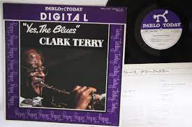 Clark Terry - Yes, The Blues (Vinyl, LP, Album) Very Good Plus (VG+) / Very Good Plus (VG+)