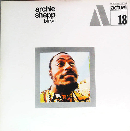 Archie Shepp - Blasé (Vinyl, LP, Album, Promo, Reissue) Very Good Plus (VG+) / Very Good (VG)