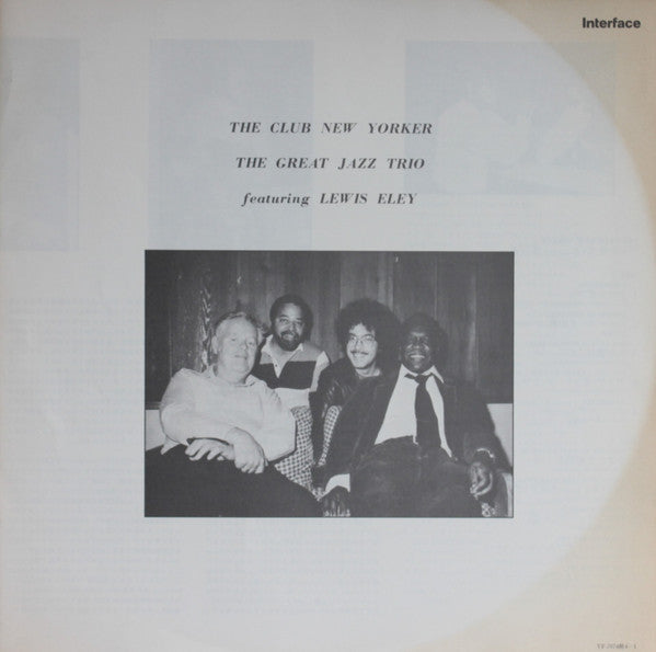 The Great Jazz Trio - The Club New Yorker (Vinyl, LP, Album, Promo) Very Good Plus (VG+) / Very Good Plus (VG+)