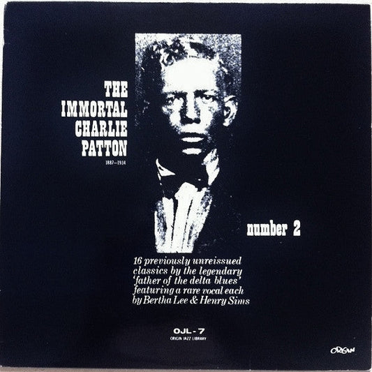 Charley Patton - The Immortal Charlie Patton Number 2 (Vinyl, LP, Compilation, Reissue) Very Good Plus (VG+) / Very Good Plus (VG+)