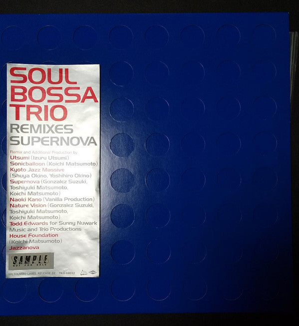 Soul Bossa Trio - Remixes Supernova (2xVinyl, 12", 33 ⅓ RPM, Album, Promo) Very Good (VG) / Very Good (VG)
