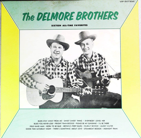 The Delmore Brothers - Sixteen All-Time Favorites (Vinyl, LP, Compilation, Mono) Very Good (VG) / Very Good (VG)