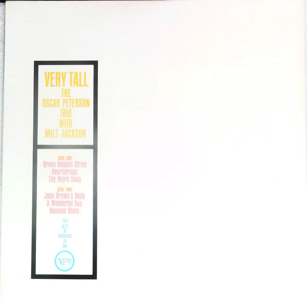 The Oscar Peterson Trio - Very Tall (Vinyl, LP, Album, Reissue, Stereo) Very Good Plus (VG+) / Very Good Plus (VG+)