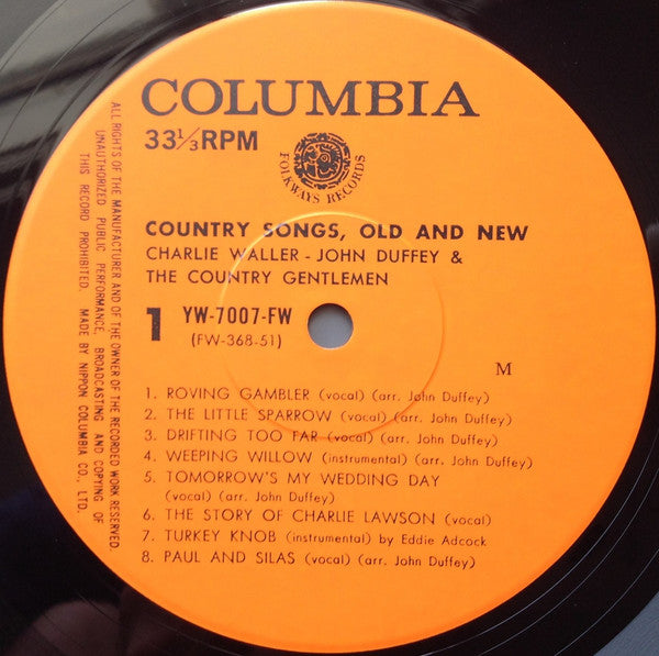 Charlie Waller - Country Songs, Old And New = 栄光のカントリー・ジェントルメン Vol....