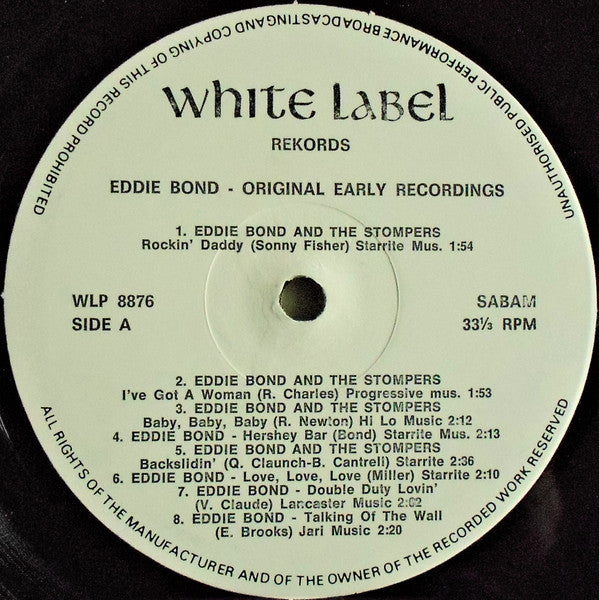 Eddie Bond - Original Early Recordings (Vinyl, LP, Compilation) Very Good Plus (VG+) / Very Good Plus (VG+)