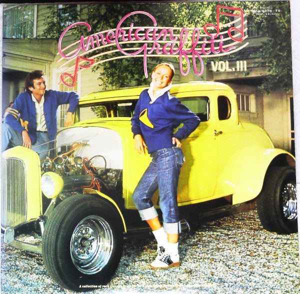 Various - American Graffiti, Vol. III (2xVinyl, LP, Compilation) Very Good Plus (VG+) / Very Good Plus (VG+)
