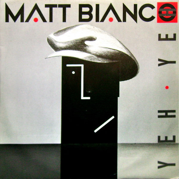 Matt Bianco - Yeh Yeh (Vinyl, 12", 45 RPM) Very Good Plus (VG+) / Very Good (VG)