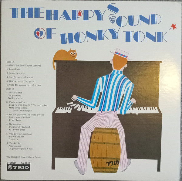 The Original Syncopators Gang - The Happy Sound Of Honky Tonk (Vinyl, LP, Stereo) Very Good Plus (VG+) / Very Good Plus (VG+)