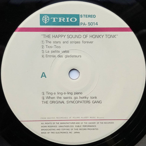 The Original Syncopators Gang - The Happy Sound Of Honky Tonk (Vinyl, LP, Stereo) Very Good Plus (VG+) / Very Good Plus (VG+)