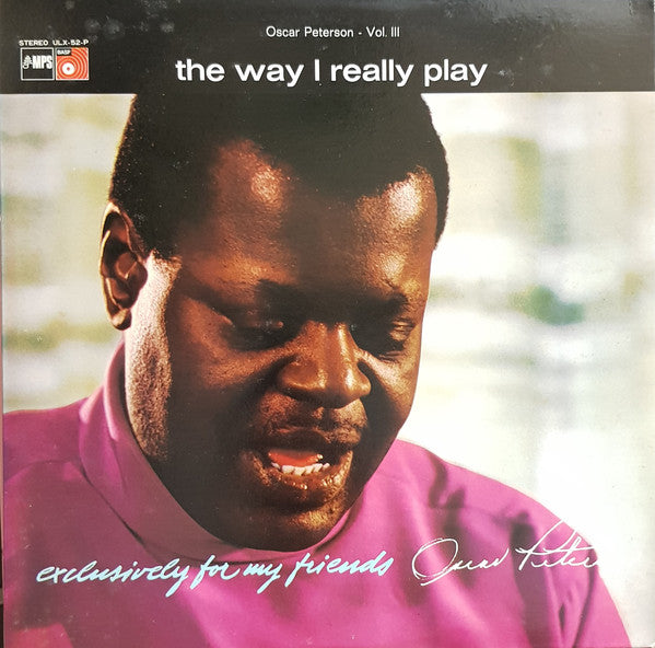 Oscar Peterson - The Way I Really Play (Vinyl, LP, Album, Reissue) Very Good Plus (VG+) / Very Good Plus (VG+)