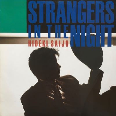 Hideki Saijo - Strangers In The Night (Vinyl, LP, Album, Promo, Stereo) Very Good Plus (VG+) / Very Good Plus (VG+)