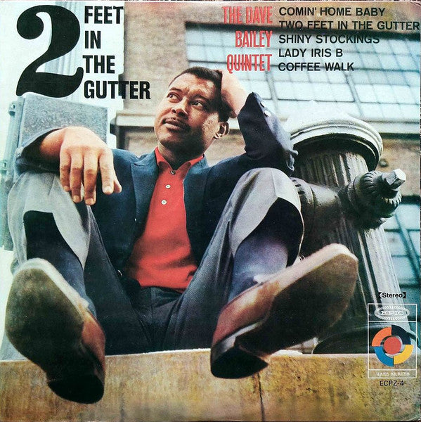 The Dave Bailey Quintet - 2 Feet In The Gutter (Vinyl, LP, Album, Reissue, Stereo) Very Good (VG) / Good Plus (G+)