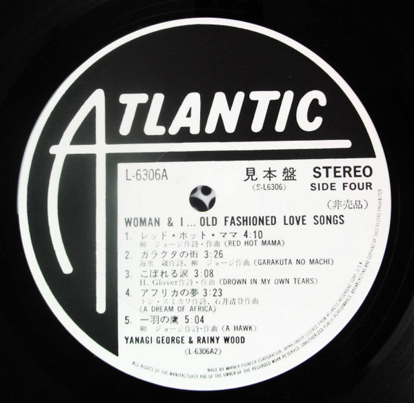 George Yanagi & Rainy Wood - Woman & I… (Old Fashioned Love Songs) = ウーマン・アンド・アイ…オールド・フェシッョンド・ラヴ・ソングス (2xVinyl, LP, Album, Promo) Very Good Plus (VG+) / Very Good (VG)