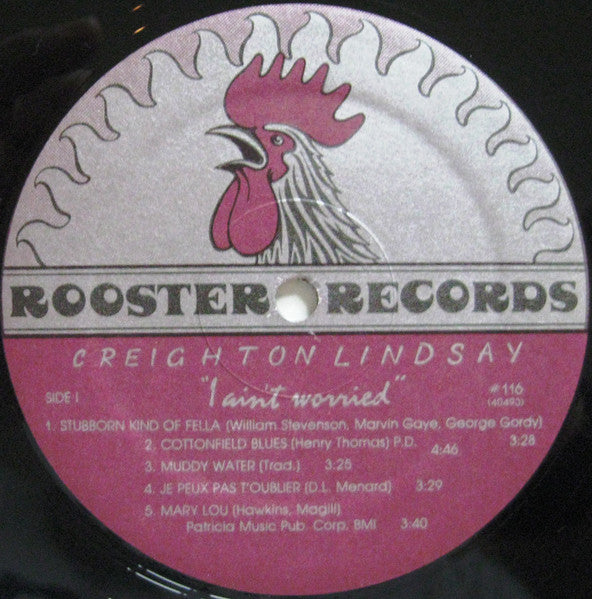 Creighton Lindsay - I Ain't Worried (Vinyl, LP, Album) Very Good (VG) / Good Plus (G+)