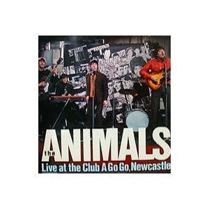 The Animals - Live At The Club A Go Go, Newcastle (Vinyl, LP, Album...