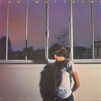 Iain Matthews - Stealin' Home (Vinyl, LP, Album, Stereo) Very Good Plus (VG+) / Very Good (VG)