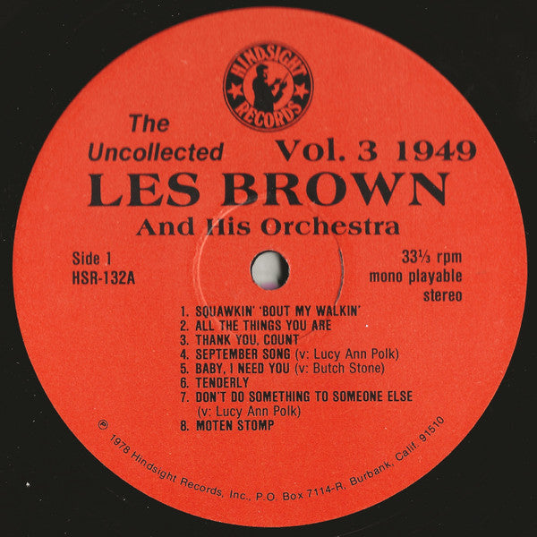 Les Brown And His Orchestra - The Uncollected Les Brown, Vol. 3, 1949 (Vinyl, LP, Mono) Very Good (VG) / Very Good Plus (VG+)