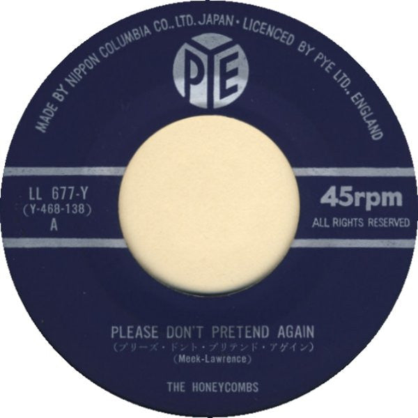 The Honeycombs - Please Don't Pretend Again / Have I The Right? (Vinyl, 7", 45 RPM, Single) Very Good (VG) / Very Good Plus (VG+)