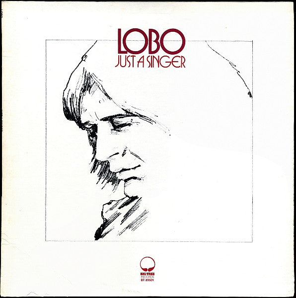 Lobo (3) - Just A Singer (Vinyl, LP, Album) Good Plus (G+) / Good (G)