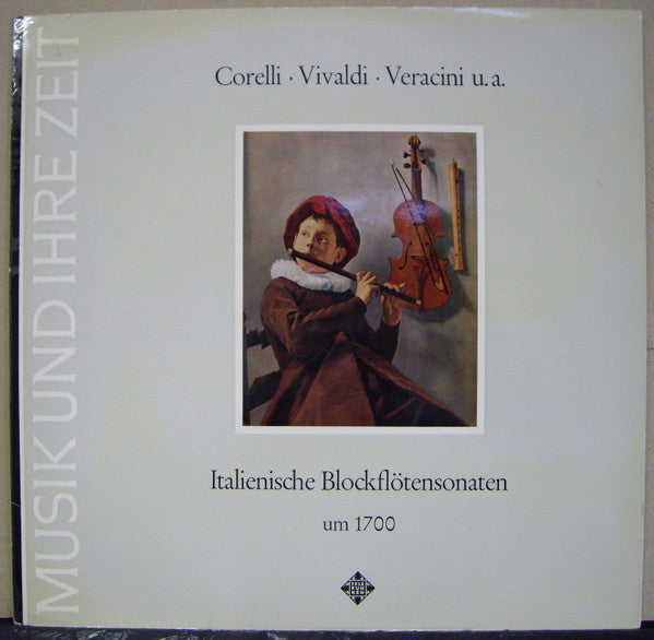 Arcangelo Corelli - Italienische Blockflötensonaten Um 1700 (Vinyl, LP, Album, Stereo) Very Good Plus (VG+) / Very Good Plus (VG+)