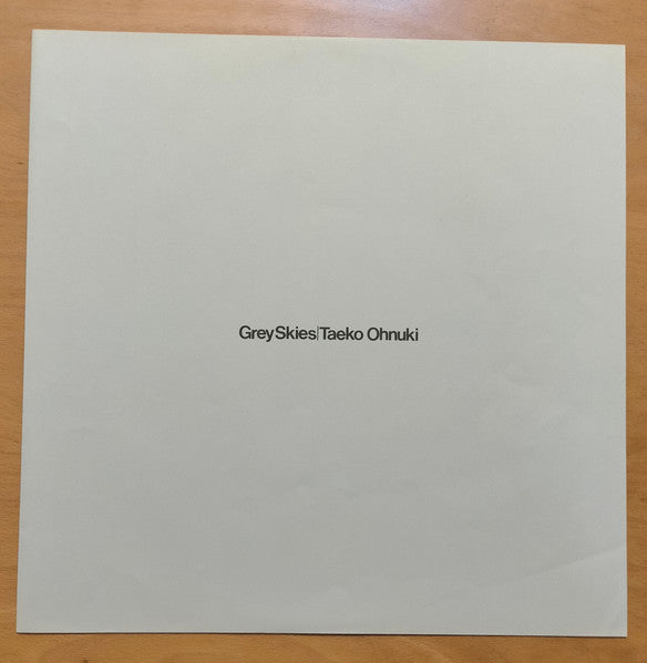 Taeko Ohnuki - Grey Skies = グレイ・スカイズ (Vinyl, LP, Album, Stereo) Very Good (VG) / Very Good (VG)