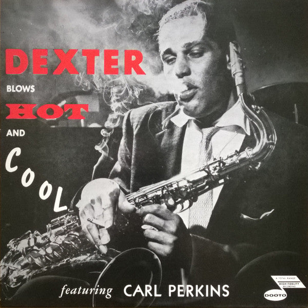 Dexter Gordon - Dexter Blows Hot And Cool (Vinyl, LP, Album, Reissue) Very Good Plus (VG+) / Very Good Plus (VG+)