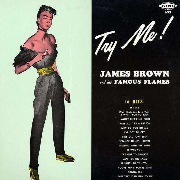 James Brown & The Famous Flames - Try Me! (Vinyl, LP, Album, Mono, Reissue) Very Good Plus (VG+) / Very Good Plus (VG+)