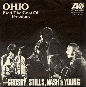 Crosby, Stills, Nash & Young - Ohio (Vinyl, 7", 45 RPM, Single) Very Good (VG) / Good Plus (G+)