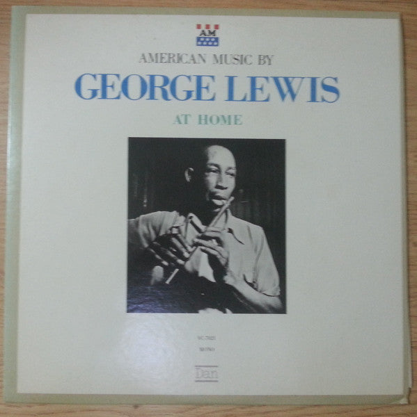 George Lewis (2) - At Home (Vinyl, LP, Compilation, Mono) Very Good Plus (VG+) / Very Good Plus (VG+)