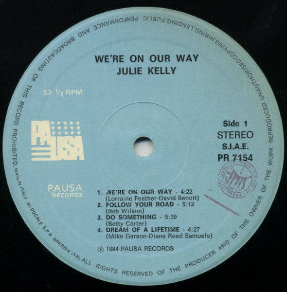 Julie Kelly - We're On Our Way (Vinyl, LP) Very Good (VG) / Very Good (VG)