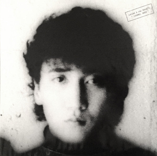 Sheena & The Rokkets - Channel Good (Vinyl, LP, Album) Very Good Plus (VG+) / Very Good Plus (VG+)