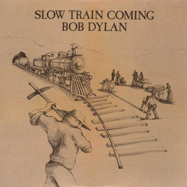 Bob Dylan - Slow Train Coming (Vinyl, LP, Album)